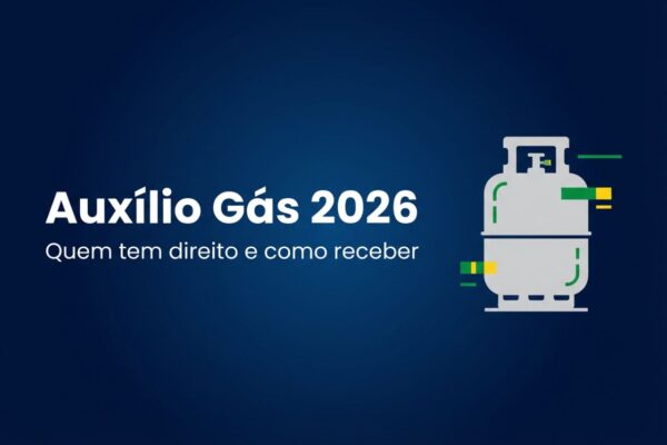 Como receber o Auxilio Gas em 2026 Veja quem tem direito e calendario