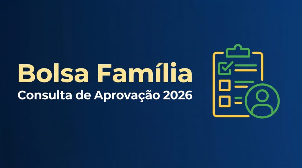 como saber se fui aprovado no bolsa família