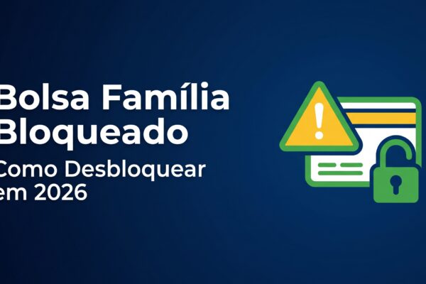 bolsa familia bloqueado como desbloquear